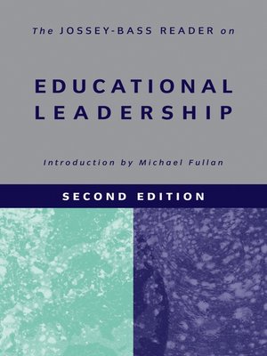 cover image of The Jossey-Bass Reader on Educational Leadership